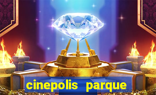 cinepolis parque shopping bahia